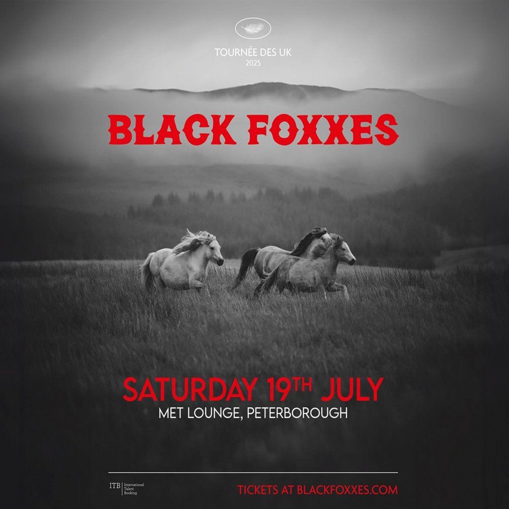 The Black Foxxes + support, 19 July | Event in Peterborough | AllEvents