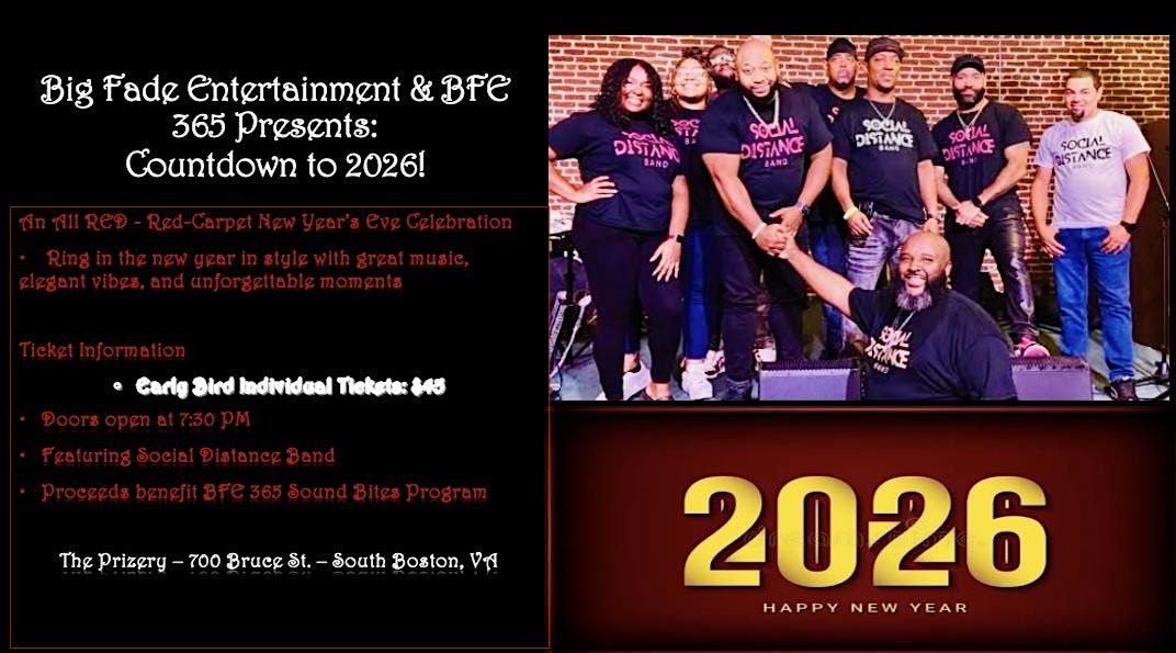 Big Fade Entertainment & BFE 365 Present:Countdown to 2026!, 31 December | Event in South Boston | AllEvents