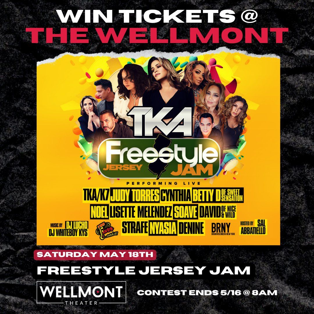 Freestyle Jersey Jam - TKA at Wellmont Theater, 17 May | Event in Montclair | AllEvents