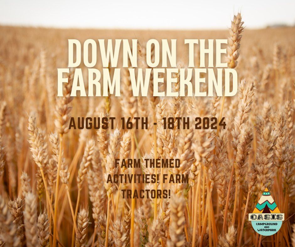 Down on the Farm Weekend! , Oasis Campground and Waterpark, Hancock
