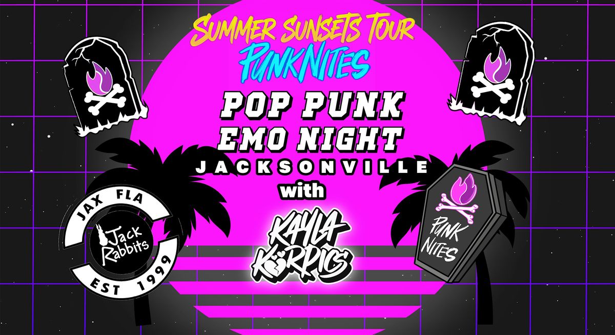 Pop Punk Emo Night Jacksonville by PUNKNITES with KAYLA KORPICS