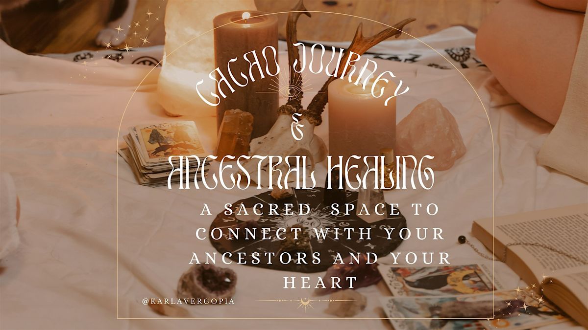ANCESTRAL HEALING & CACAO JOURNEY, 27 December | Event in Scottsdale | AllEvents