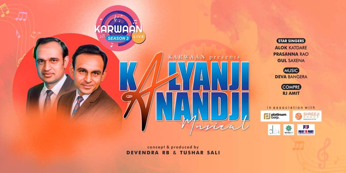 Karwaan Presents... KALYANJI ANANDJI MUSICAL, 15 August | Event in Mumbai | AllEvents