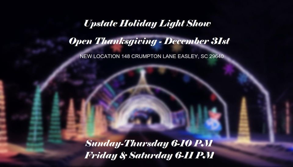 Upstate Holiday Light Show, 148 Crumpton Ln, Easley, SC 296407132, United States, November 23