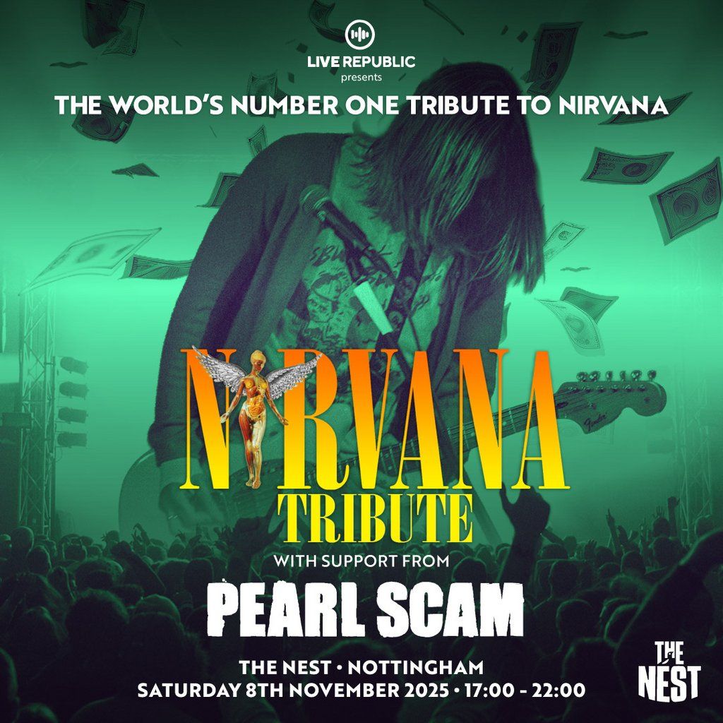 Nirvana Tribute | The Nest, Nottingham, 8 November | Event in Nottingham | AllEvents
