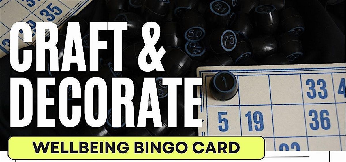 Craft & Decorate: Wellbeing Bingo Card, 8 January | Event in The Bronx | AllEvents