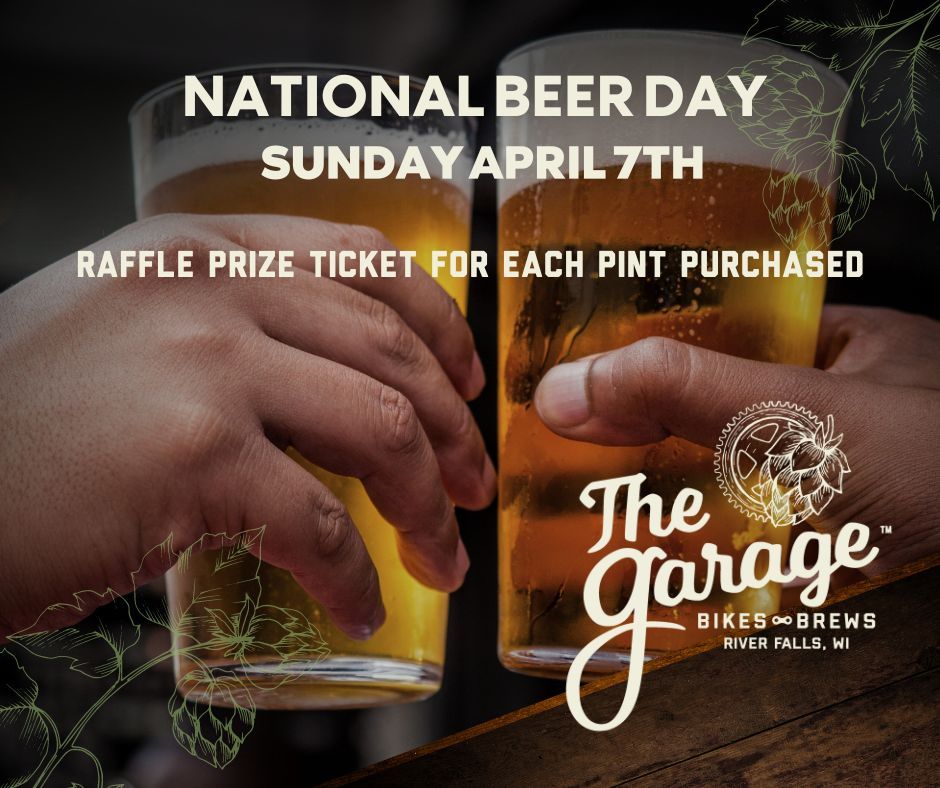 National Beer Day Celebration, The Garage Bikes + Brews, River Falls, 7 April 2024 AllEvents.in