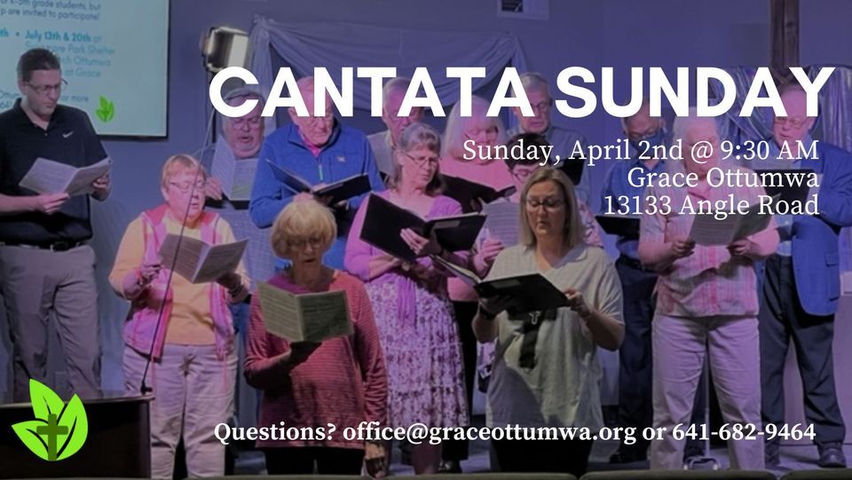 Cantata Sunday Grace Ottumwa April 2 2023 AllEvents in cantata-sunday-grace-ottumwa-april-2-2023-allevents-in