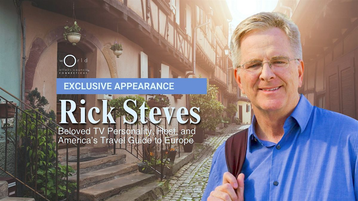 An Evening with Rick Steves, 19 March | Event in East Hartford | AllEvents