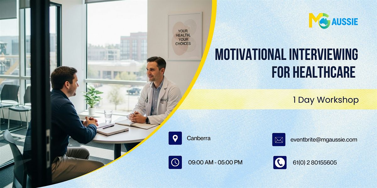 Motivational Interviewing for Healthcare – 1 Day Workshop in Canberra, 5 December | Event in Canberra | AllEvents
