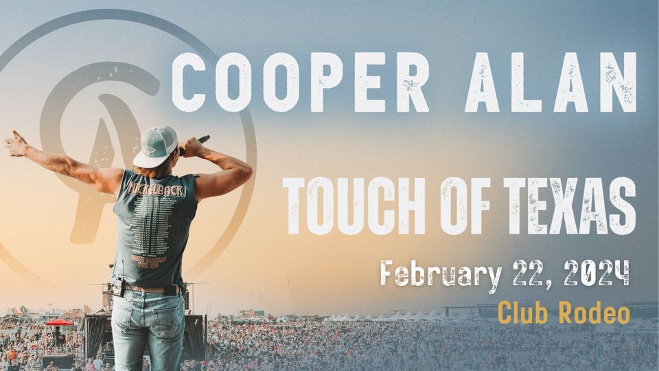 Cooper Alan - Touch of Texas Tour, Club Rodeo, San Jose, 22 February ...