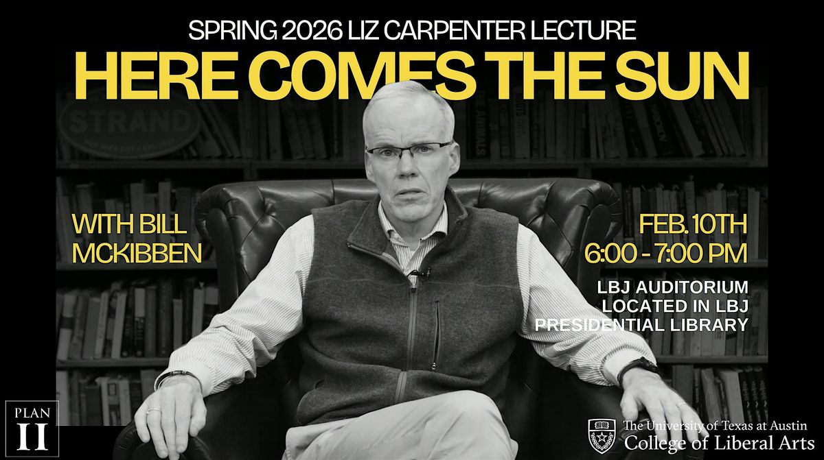 2026 Liz Carpenter Lecture with Bill McKibben, 10 February | Event in Austin | AllEvents