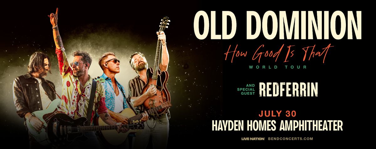 Old Dominion & Redferrin, 29 July | Event in Bend | AllEvents