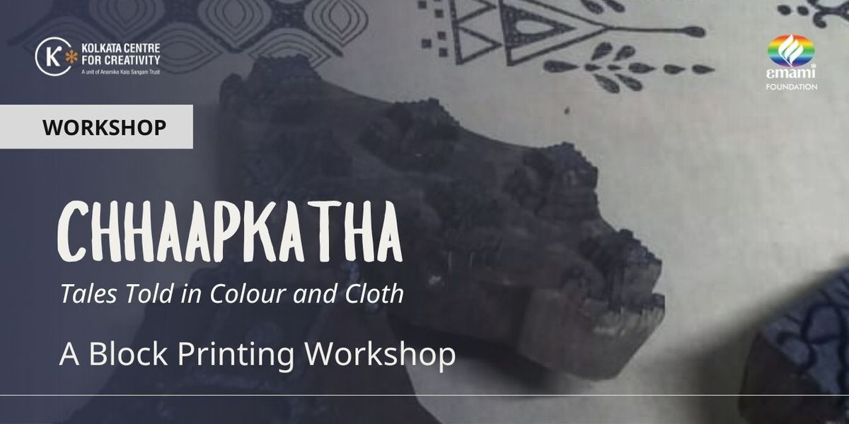 Chhaapkatha: A Block Printing Workshop, 21 June | Event in Kolkata | AllEvents