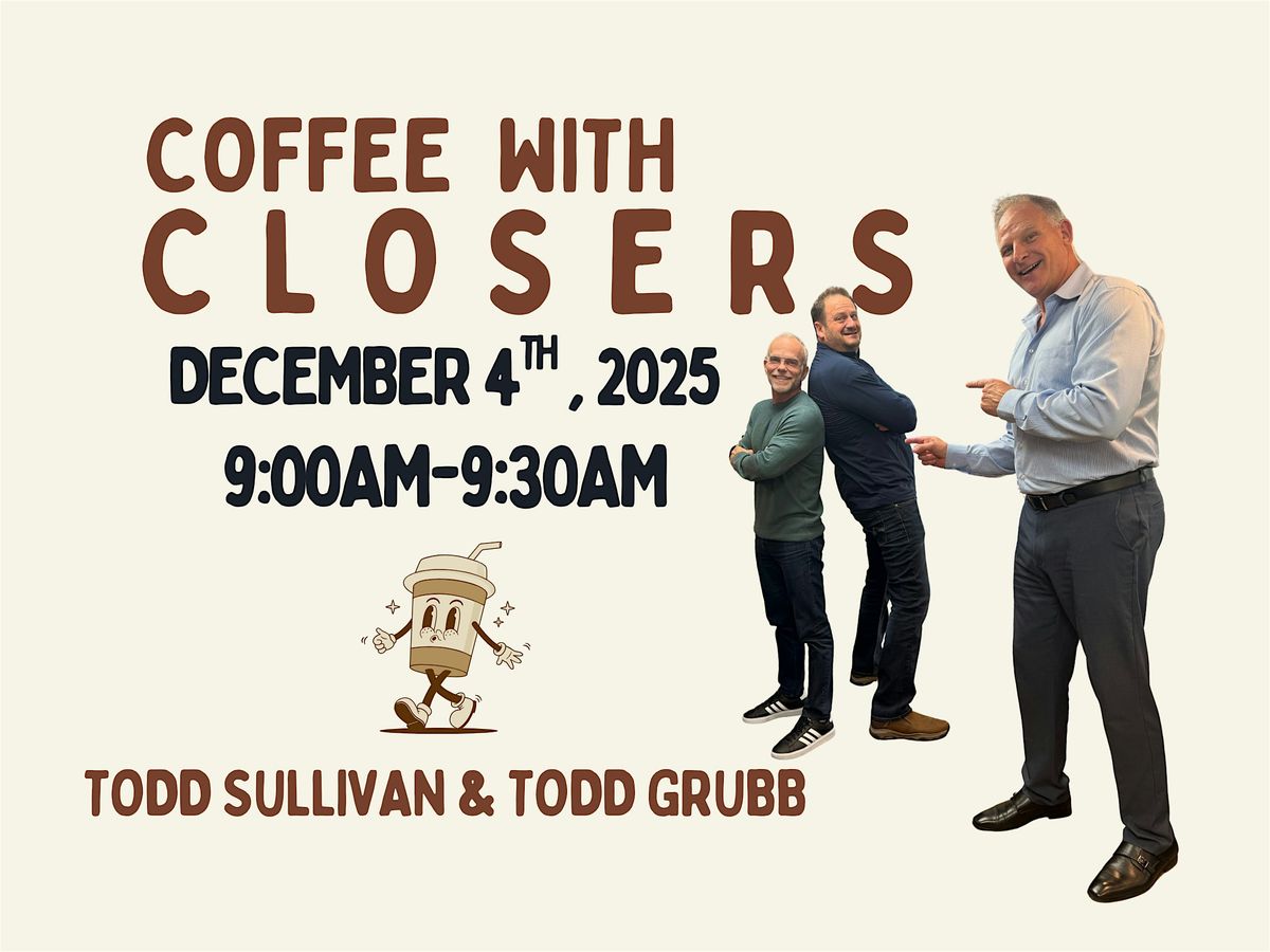 Coffee with Closers! | Event in Spokane | AllEvents