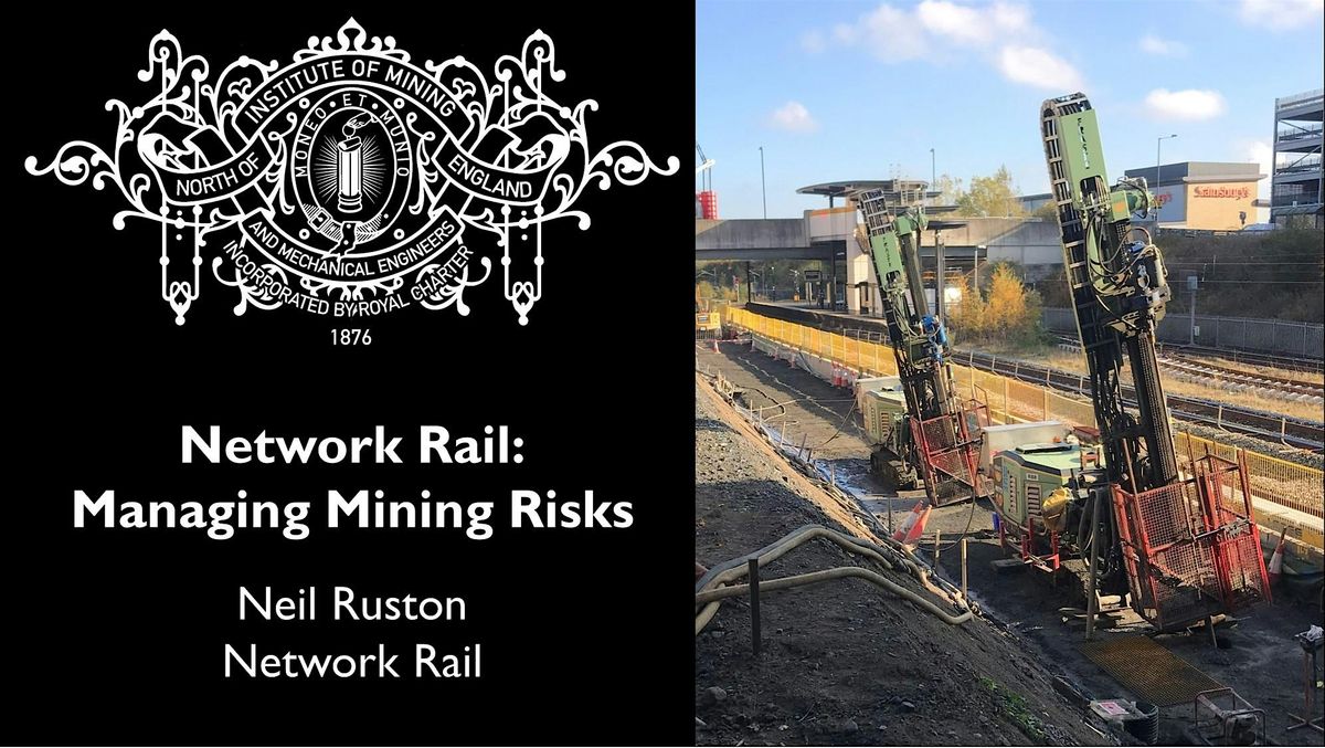 Network Rail – Managing Mining Risks, 15 January | Event in Newcastle upon Tyne | AllEvents