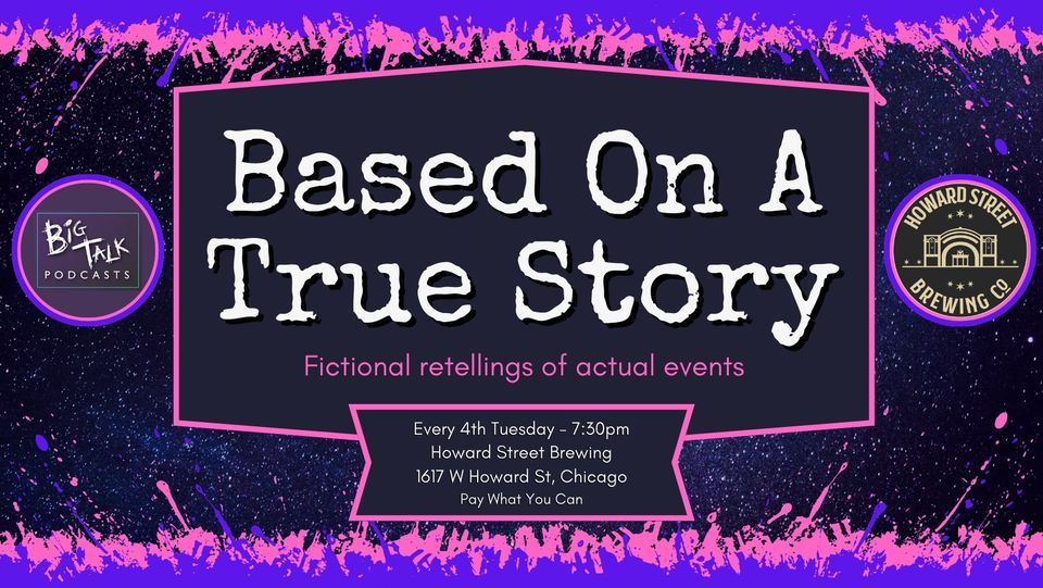 Based On A True Story Fictional retellings of actual events, Howard