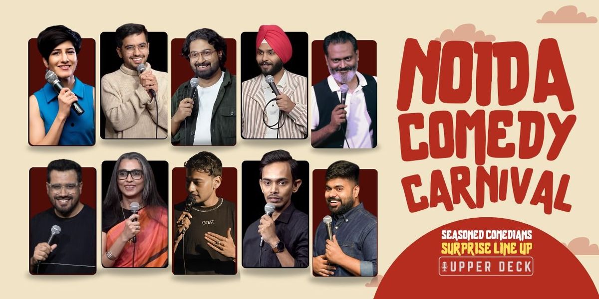 Noida Comedy Carnival, 21 May | Event in New Delhi | AllEvents