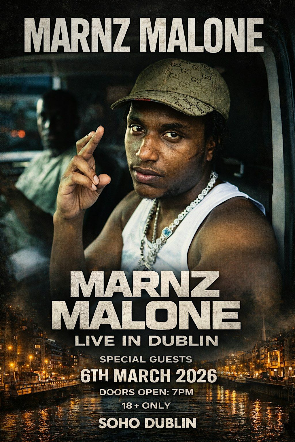 Marnz Malone LIVE IN DUBLIN