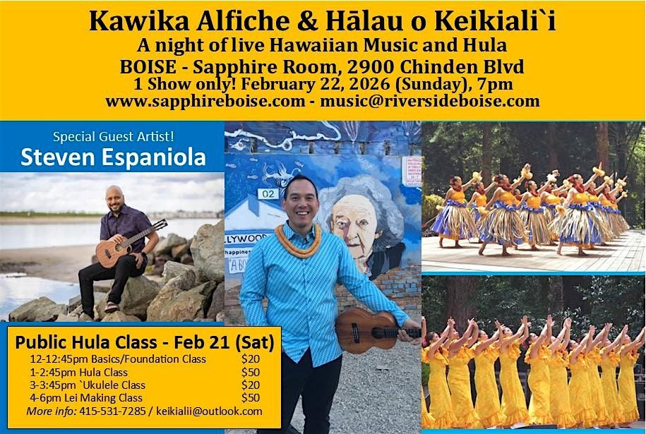 Hawaiian Music with Kawika Alfiche, Steven Espaniola, Hālau o Keikiali`i, 22 February | Event in Boise | AllEvents