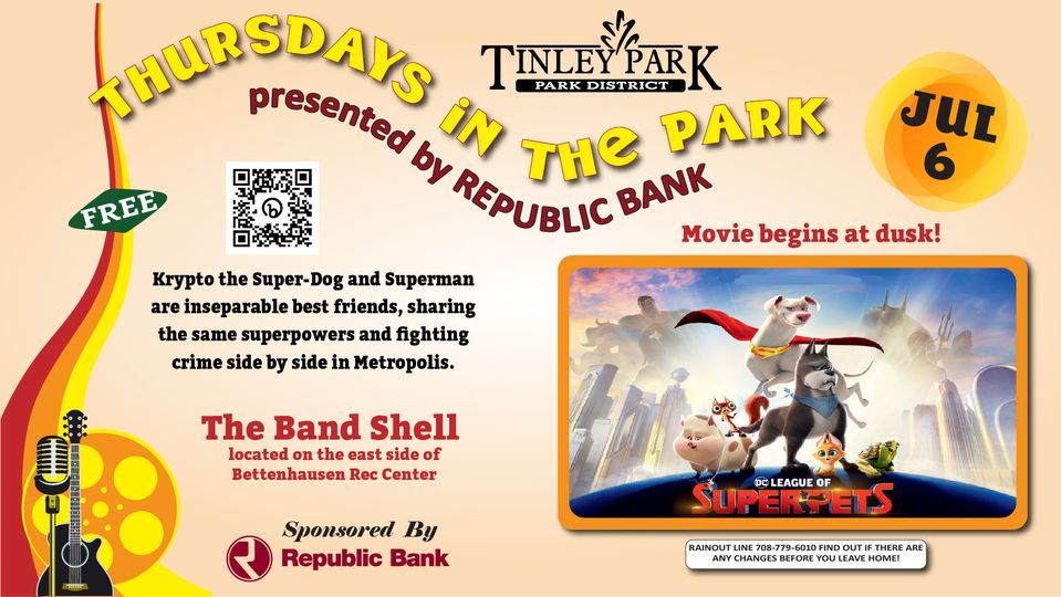 Movie in the Park DC League of Superpets, Tinley Park Park District