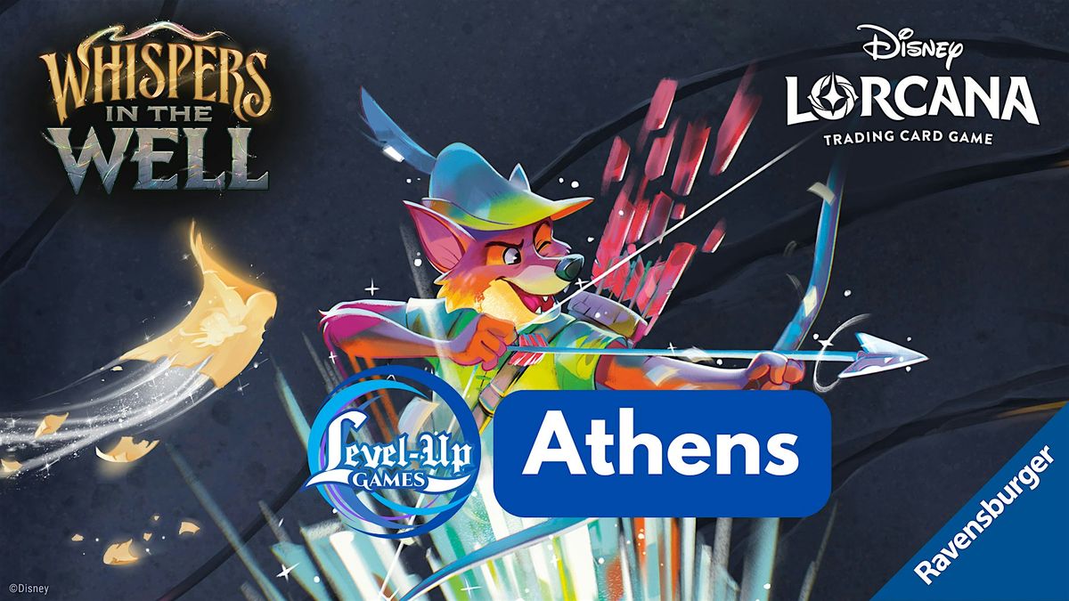 Lorcana TCG -  Whispers in the Well Set Championship - ATHENS, 10 January | Event in Athens | AllEvents