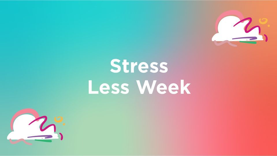 Stress Less Week , Unsw Quad, Redfern, April 1 to April 4 | AllEvents.in