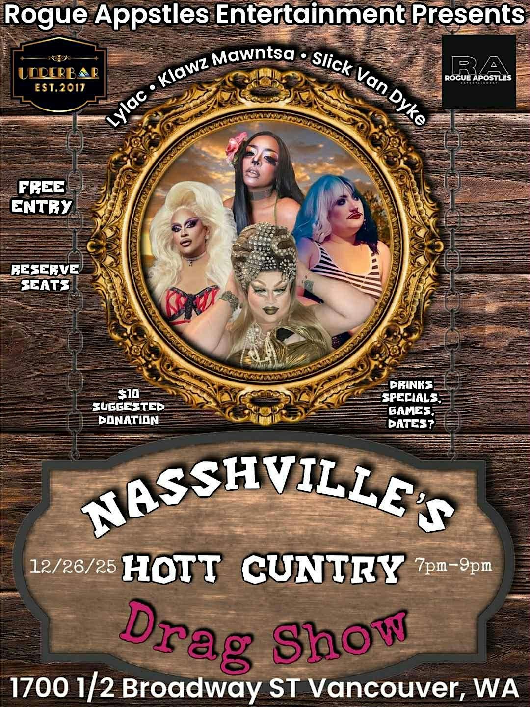 Nashville's Hott Cuntry Drag Show at UnderBar, 26 December | Event in Vancouver | AllEvents