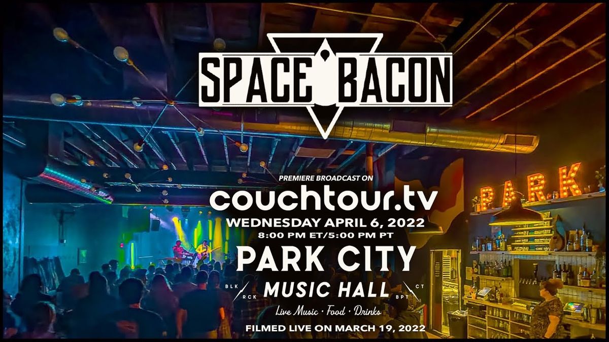 Space Bacon, XL Live, Harrisburg, April 7 2023 AllEvents.in