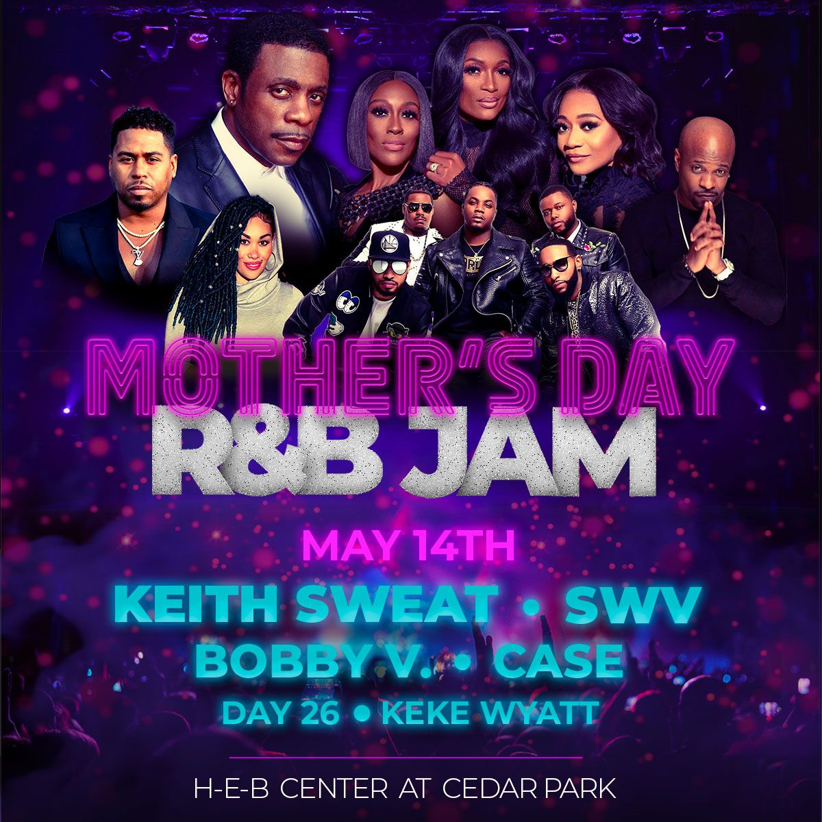 Mothers Day R&B Jam Keith Sweat & SWV, HEB Center at Cedar Park, May