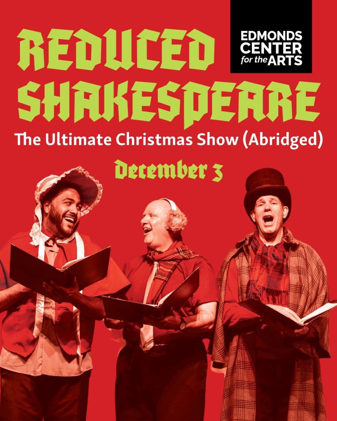 Reduced Shakespeare Company: The Ultimate Christmas Show at Patricia Reser Center for the Arts, 10 December