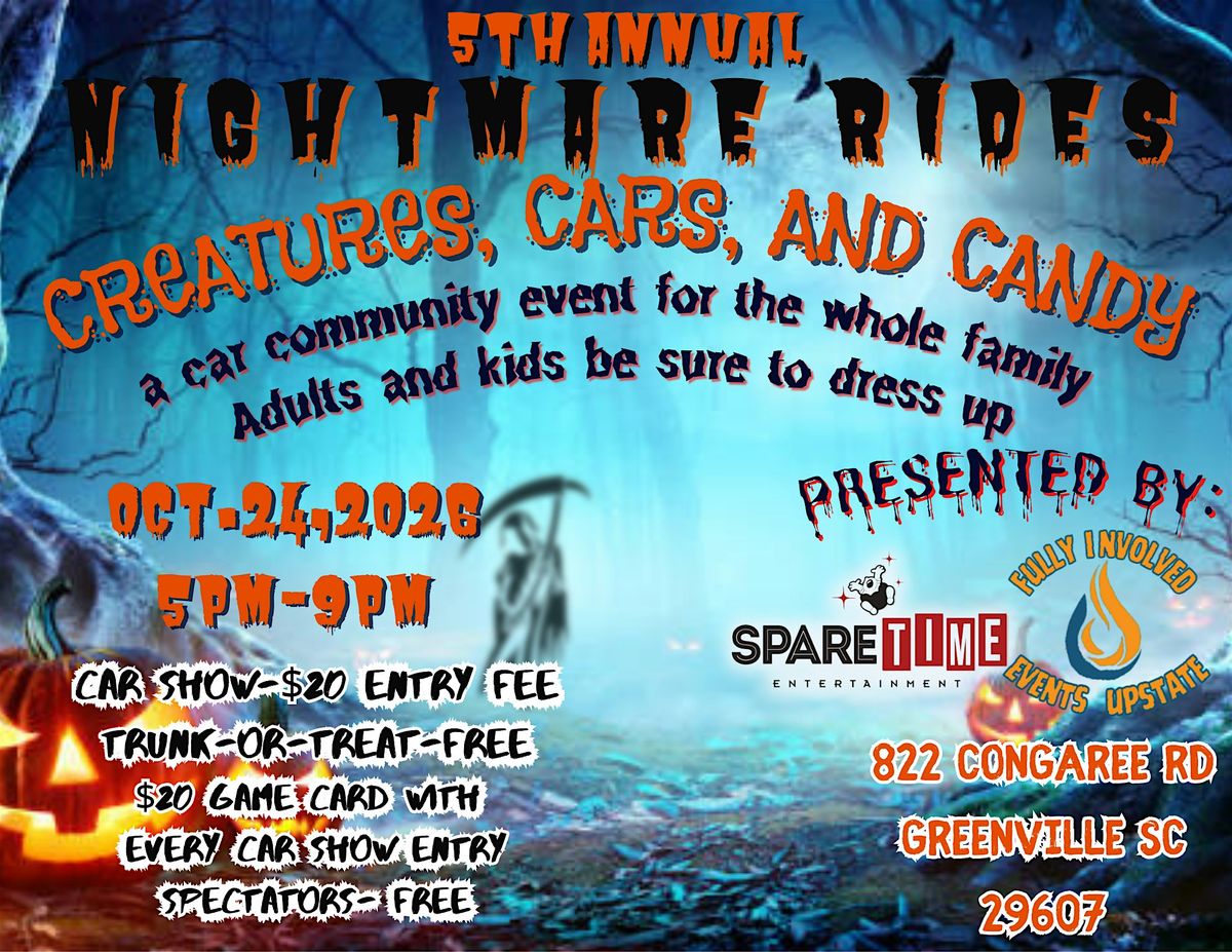 5th Annual Nightmare Rides: Creatures, Cars, and Candy
