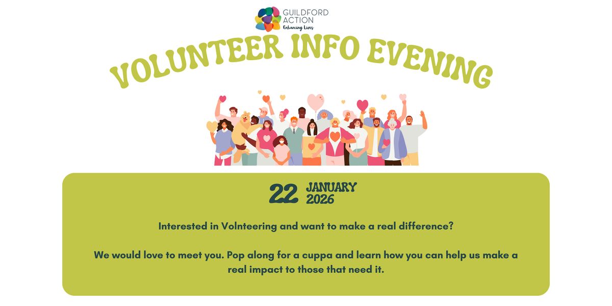 Volunteer Info Evening - Learn how YOU can help us make a real difference, 22 January | Event in Guildford