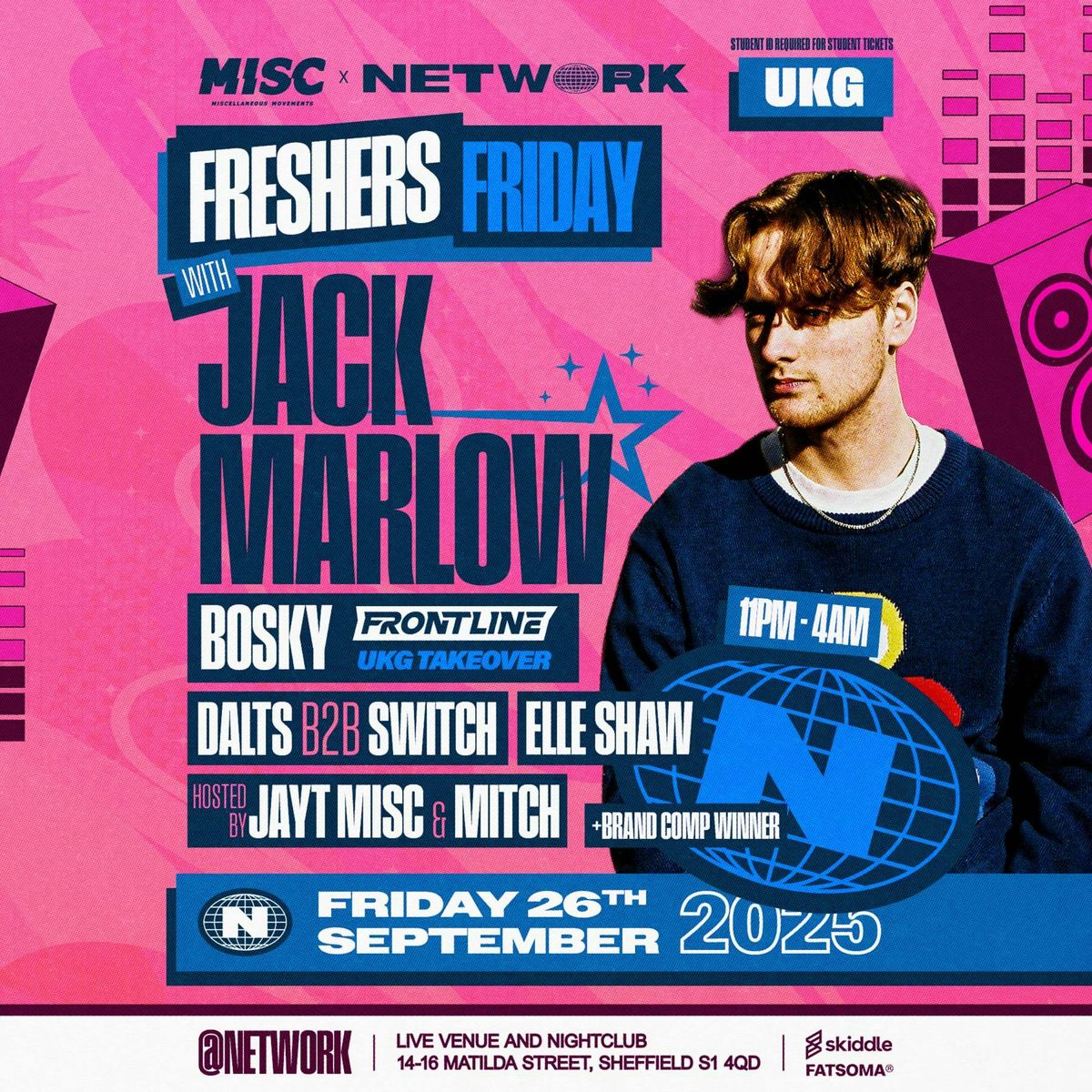 Freshers Friday with JACK MARLOW, Frontline UKG + more, 26 August | Event in Sheffield | AllEvents
