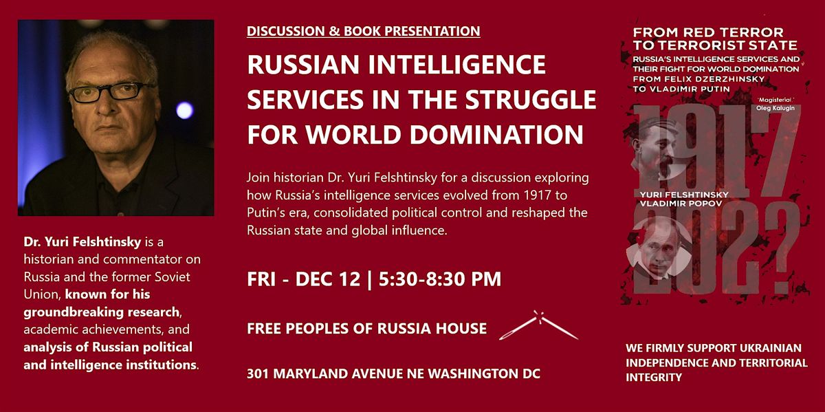 Russian Intelligence Services in the Struggle for World Domination, 12 December | Event in Washington | AllEvents