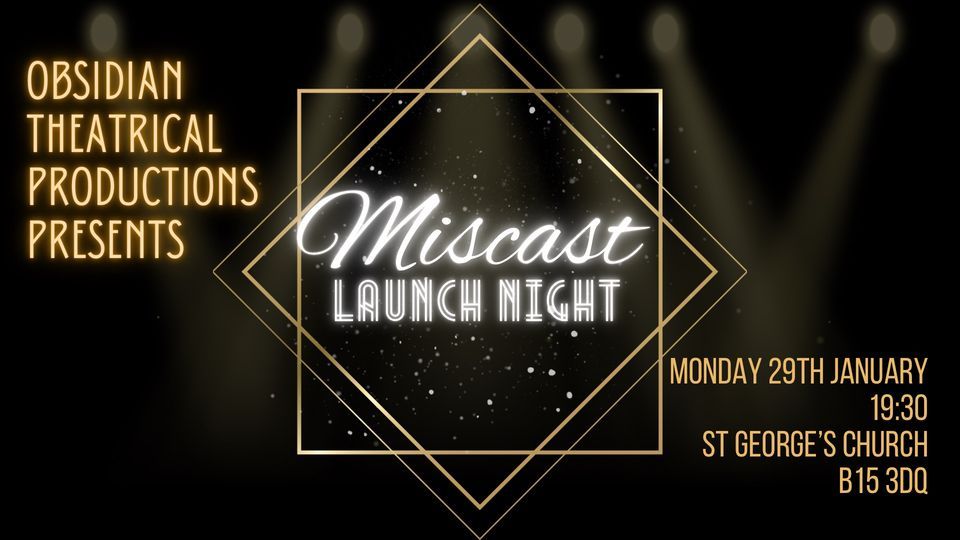 Miscast Launch Night, St Church, Edgbaston, Birmingham