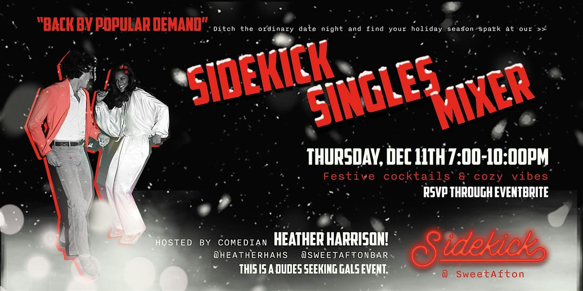 Sidekick Singles Mixer, 11 December | Event in Astoria | AllEvents