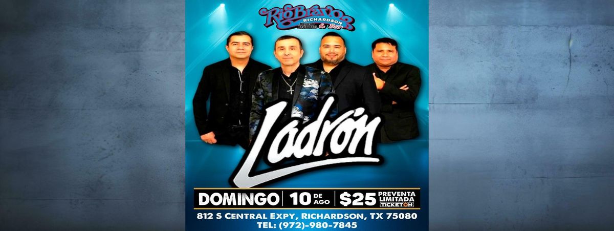 LADRÓN, 10 August | Event in Richardson | AllEvents