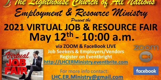 Lighthouse Church Of All Nations Spring Virtual Job Resource Fair May 12 2021 Online Event Allevents In