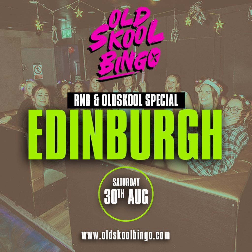 Old Skool Bingo Sat 30th Aug Edinburgh, 30 August | Event in Edinburgh | AllEvents