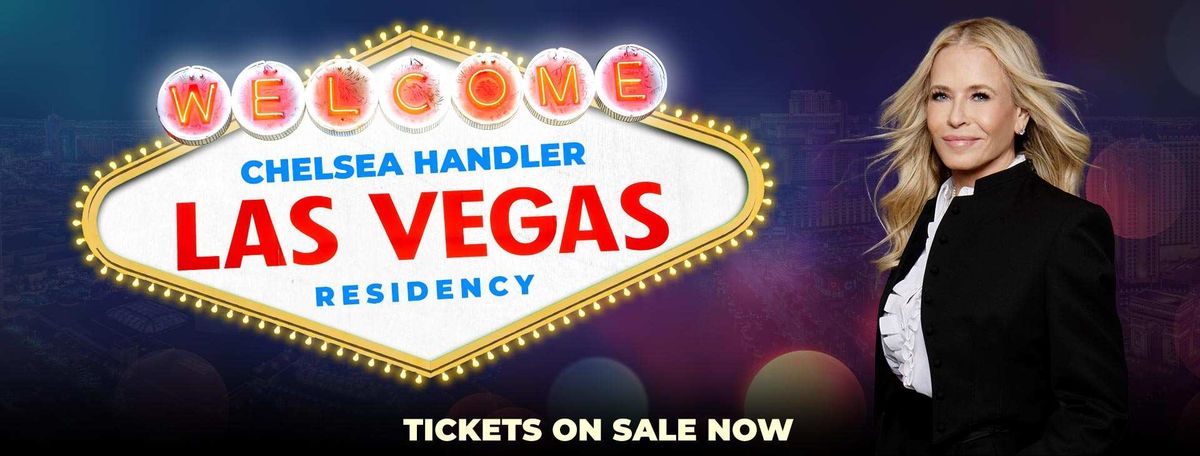 Chelsea Handler, 6 July | Event in Las Vegas | AllEvents