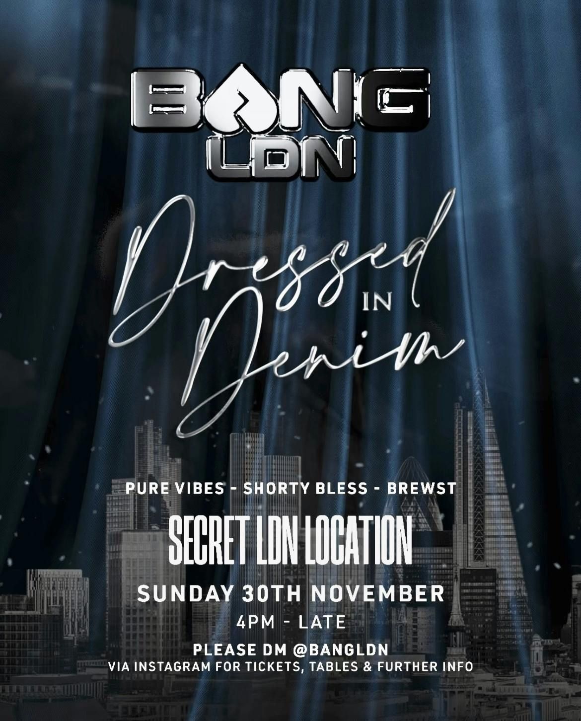 Bang LDN: Dressed in DENIM 👖 , 30 November | Event in London | AllEvents