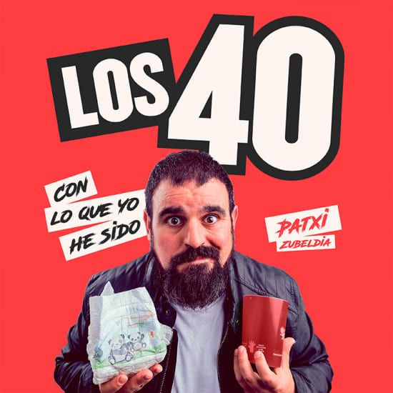 Los 40: con lo que yo he sido, 10 October | Event in Leganes | AllEvents