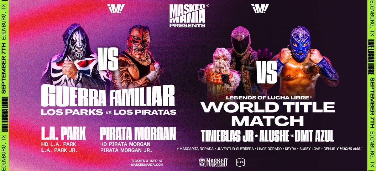 Masked Mania: The Lucha Libre Experience at Boeing Center at Tech Port, 25 January | Event in San Antonio