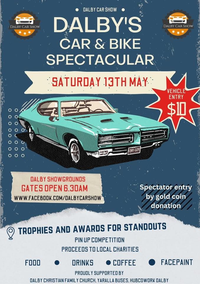 Dalby’s Car & Bike Spectacular, Dalby Showgrounds, 13 May 2023