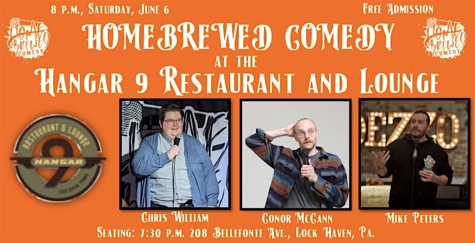 Homebrewed Comedy at the Hangar 9 Restaurant and Lounge, 6 June | Event in Lock Haven | AllEvents