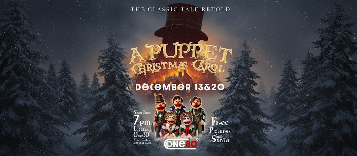 A Puppet Christmas Carol – A Family Christmas Play at One80, 13 December | Event in Prescott Valley | AllEvents