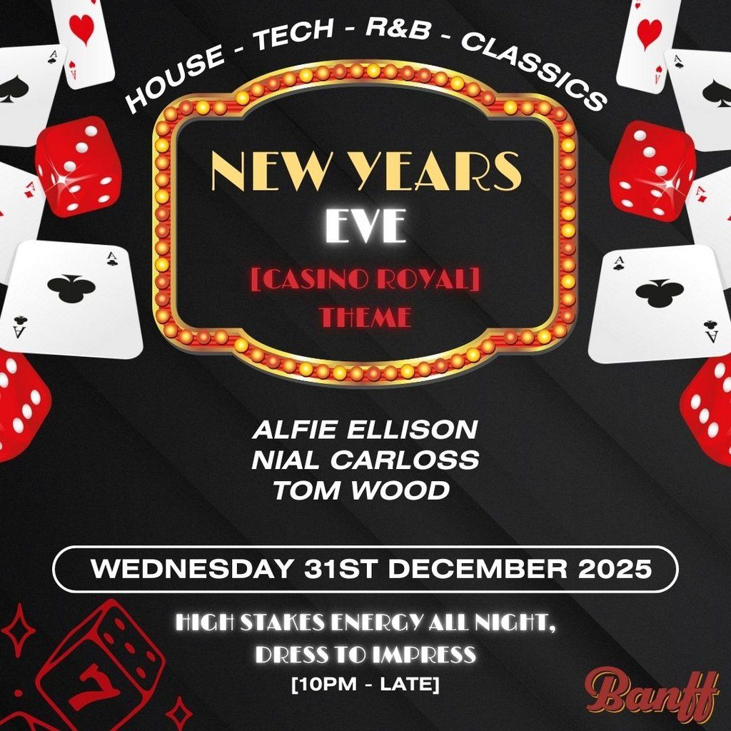 Banff New Years Eve - Casino Royal