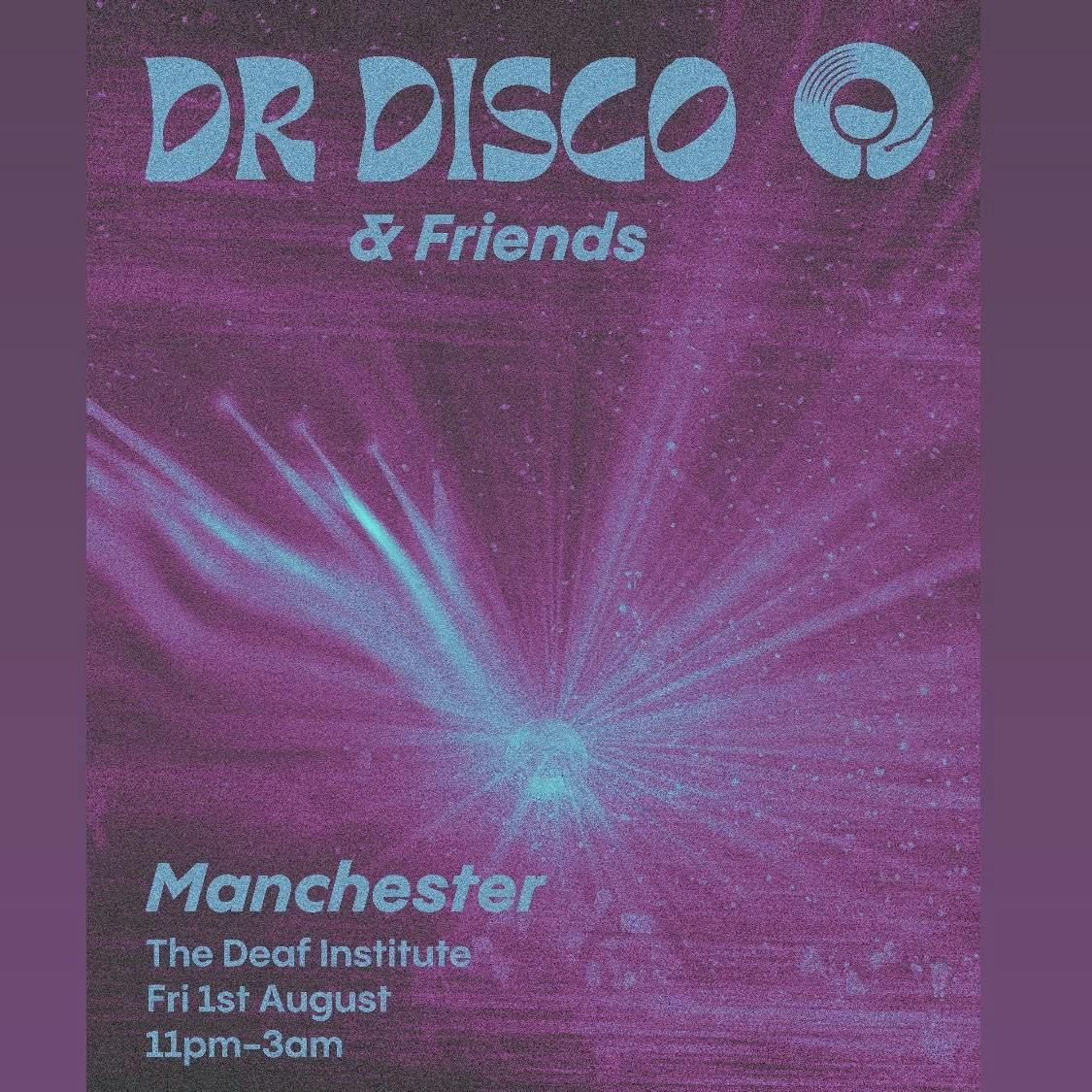 Dr Disco, 1 August | Event in Manchester | AllEvents