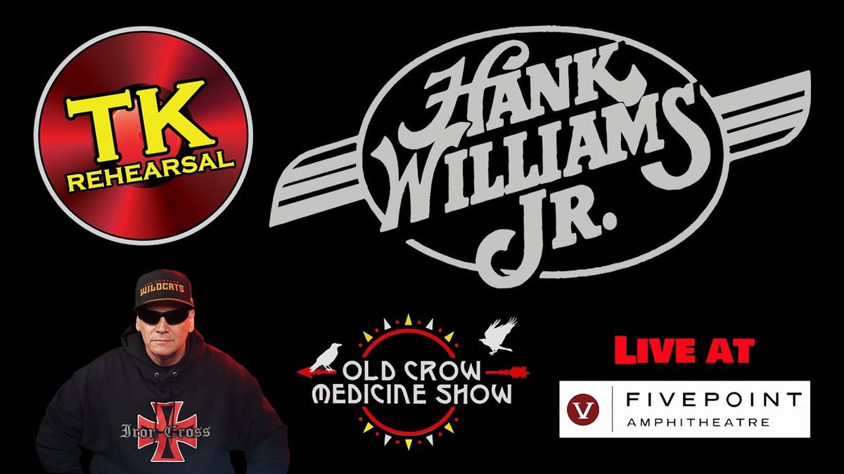 Hank Williams Jr. with Old Crow Medicine Show, 22 August | Event in Tulsa | AllEvents